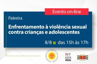 Palestra: Enfrentamento à violência sexual contra crianças e adolescentes
