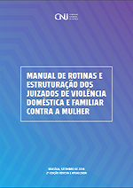 Capa da Cartilha Manual de Rotinas e Estruturação dos Juizados de Violência Doméstica e Familiar contra a Mulher