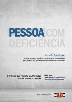 Pessoa com Deficiência. Inclusão é valorizar. Em fundo cinza claro, a palavra Pessoa é escrita em azul escuro, grifada com marca-texto azul claro, enquanto as palavras com Deficiência estão escritas em cinza e não estão destacadas pelo marca-texto. O TJSP promove a Política Institucional de Acessibilidade para garantir que todos tenham as mesmas oportunidades. O Tribunal que respeita as diferenças atende melhor o cidadão. Saiba mais: www.tjsp.jus.br/acessibilidade sgp.acessibilidade@tjsp.jus.br Assinatura da Comissão de Acessibilidade com o logo do TJSP