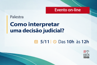 Como interpretar uma decisão judicial?