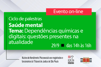Ciclo de palestras - Dependências químicas e digitais: questões presentes na atualidade