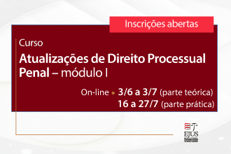 Curso - Atualizações de Direito Processual Penal - módulo I 