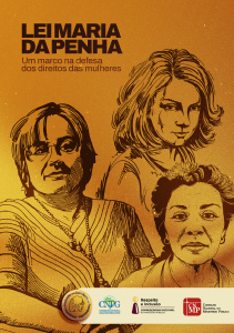 Lei Maria da Penha: Um marco na defesa dos direitos das mulheres